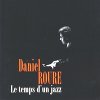 Daniel Roure - Le temps u'un jazz