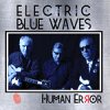 Electric Blue Waves - Goodbye Cruel World